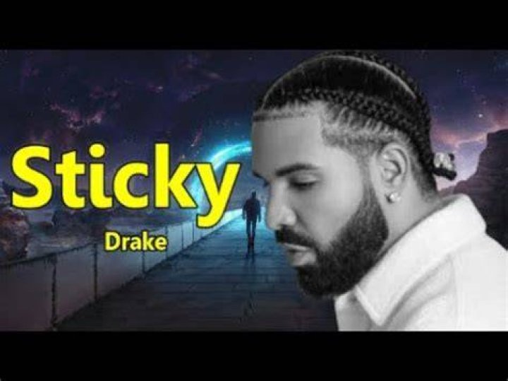 LYRICS: Drake – Sticky